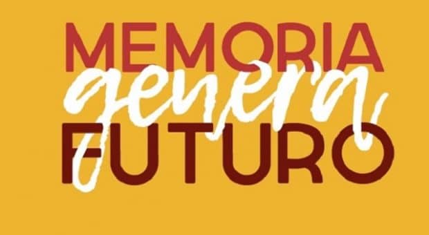 memoria genera futuro